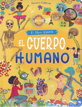 EL LIBRO GIGANTE. EL CUERPO   HUMANO