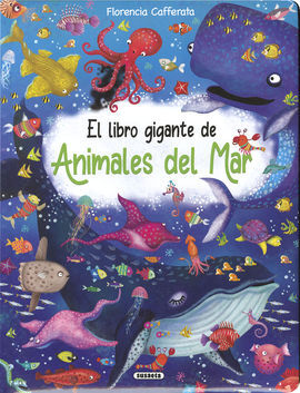 EL LIBRO GIGANTE DE ANIMALES  DEL MAR