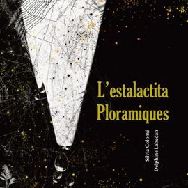 L'ESTALACTITA PLORAMIQUES