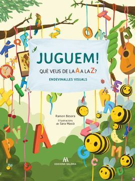 JUGUEM! QUÈ VEUS DE LA A A LA Z?