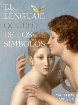 LENGUAJE OCULTO DE LOS SÍMBOLOS, EL