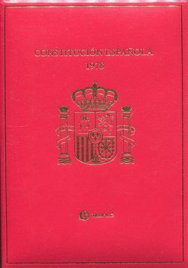 CONSTITUCIÓN ESPAÑOLA 1978  (2004) ESTUCHE LUJO (TAMAÑO PEQUEÑA)