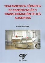 TRATAMIENTOS TÉRMICOS DE CONSERVACION Y TRANSFORMA