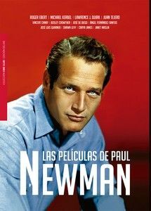 PELÍCULAS DE PAUL NEWMAN, LAS