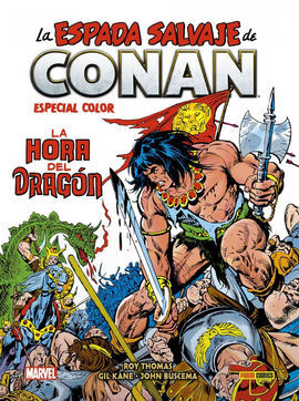 BIBLIOTECA CONAN LA ESPADA SALVAJE DE CONAN COLOR. LA HORA DEL DRAGÓN