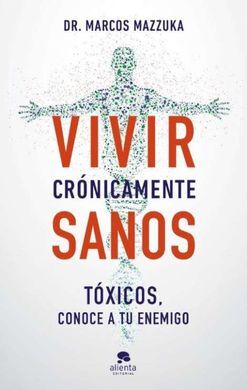 VIVIR CRONICAMENTE SANOS