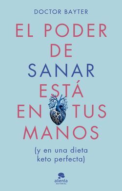 EL PODER DE SANAR ESTÁ EN TUS MANOS