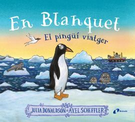 EN BLANQUET, EL PINGUI VIATGER