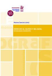 DERECHO AL OLVIDO Y BIG DATA