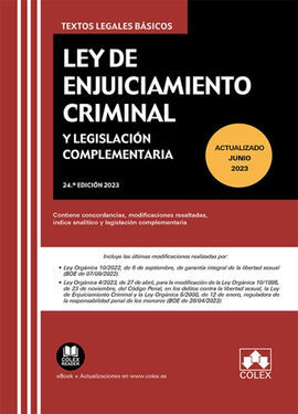 LEY DE ENJUICIAMIENTO CRIMINAL Y LEGISLACIÓN COMPLEMENTARIA