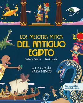 MEJORES MITOS DEL ANTIGUO EGIPTO,LOS