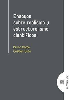 ENSAYOS SOBRE REALISMO Y ESTRUCTURALISMO CIENTÍFIC