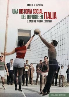 UNA HISTORIA SOCIAL DEL DEPORTE EN ITALIA.