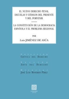 NUEVO DERECHO PENAL. ESCUELAS Y CÓDIGOS DEL PRESEN