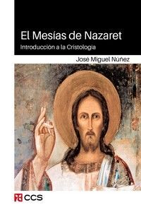 MESÍAS DE NAZARET, EL