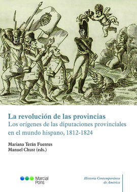 LA REVOLUCIÓN DE LAS PROVINCIAS