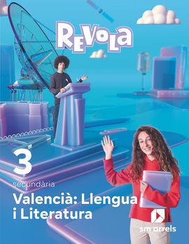 LLENGUA I LITERATURA. 3 SECUNDÀRIA. REVOLA.