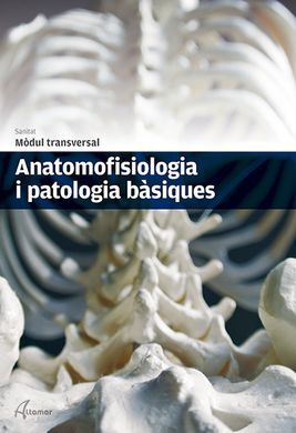 ANATOMOFISIOLOGIA I PATOLOGIA BÀSIQUES