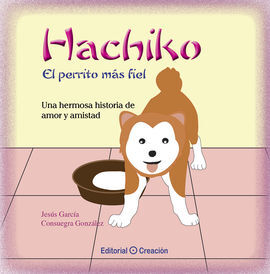 HACHIKO, EL PERRITO MAS FIEL