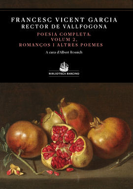 POESIA COMPLETA VOLUM II. ROMANÇOS I ALTRES POEMES