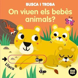 BUSCA I TROVA - ON VIUEN ELS BEBES ANIMALS?