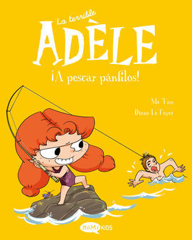 LA TERRIBLE ADÈLE 12. ¡A PESCAR PÁNFILOS!