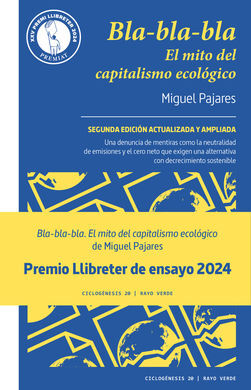 BLA-BLA-BLA EL MITO DEL CAPITALISMO ECOLOGICO