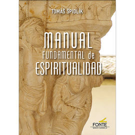 MANUAL FUNDAMENTAL DE ESPIRITUALIDAD