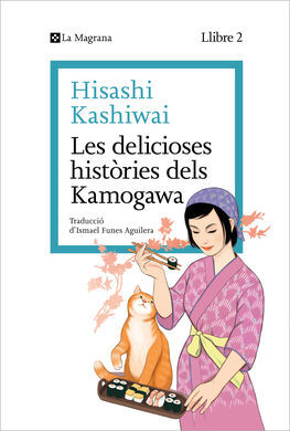 LES DELICIOSES HISTORIES DELS KAMOGAWA