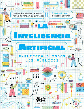 INTELIGENCIA ARTIFICIAL EXPLICADA A TODOS LOS PUBL