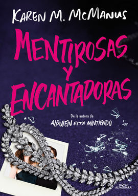 MENTIROSAS Y ENCANTADORAS