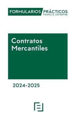 FORMULARIOS PRÁCTICOS CONTRATOS MERCANTILES 2024-2025