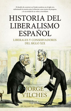 HISTORIA DEL LIBERALISMO ESPAÑOL