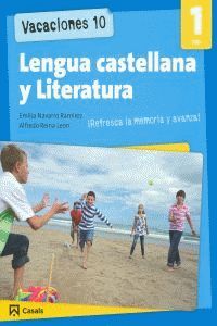 VACACIONES 10. LENGUA CASTELLANA Y LITERATURA 1º ESO