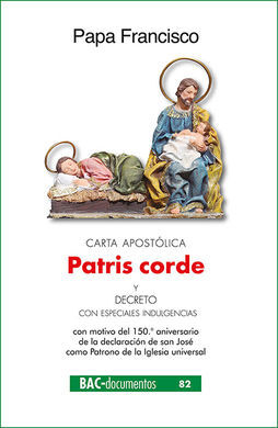 PATRIS CORDE. CARTA APOSTOLICA. SAN JOSÉ