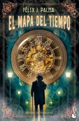 EL MAPA DEL TIEMPO (TRILOGIA VICTORIANA 1)EL MAPA