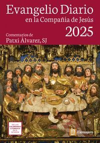 EVANGELIO DIARIO 2025 EN LA COMPAÑIA DE JESUS