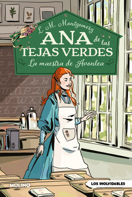 ANA DE LAS TEJAS VERDES 3. MAESTRA AVONL