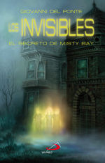 LOS INVISIBLES. EL SECRETO DE MISTY BAY