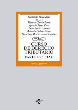 CURSO DE DERECHO TRIBUTARIO. PARTE ESPECIAL (9ª ED.)