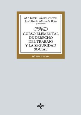 CURSO ELEMENTAL DE DERECHO DEL TRABAJO Y LA SEGURIDAD SOCIAL