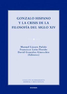 GONZALO HISPANO Y LA CRISIS DE LA FILOSOFIA DEL SIGLO XIV