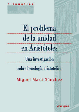 EL PROBLEMA DE LA UNIDAD EN ARISTÓTELES