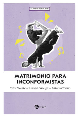 MATRIMONIO PARA INCONFORMISTAS