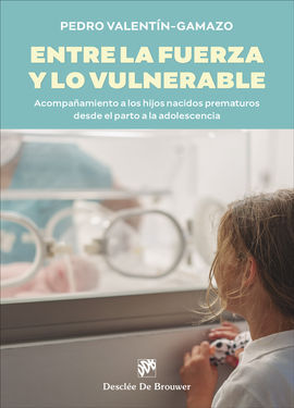 ENTRE LA FUERZA Y LO VULNERABLE - ACOMPA¥AMIENTO A