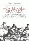 LA CATEDRAL DE GRANADA