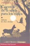 CUENTOS DE LA SELVA PARA NIÑOS