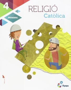 RELIGIÓ CATÒLICA - 4T PRIMÀRIA - LA ÀGAPE