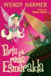 PERLA Y LA REINA ESMERALDA