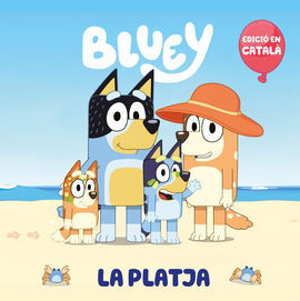 BLUEY. LA PLATJA